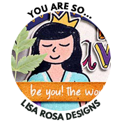 lisarosadesigns_youareso_collectionbadge.png