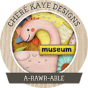 A-Rawr-Able by Chere Kaye Designs