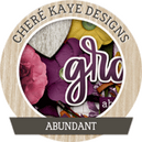Abundant by Chere Kaye Designs