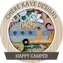 Happy Camper by Chere Kaye Designs