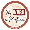 The Work in Between Collaboration
