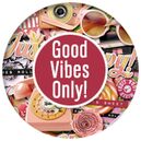 Good Vibes Only! by Heartstrings Scrap Art