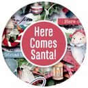Here Comes Santa! by Heartstrings Scrap Art