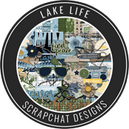 Lake Life by ScrapChat Designs