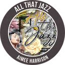 All That Jazz by Aimee Harrison Designs