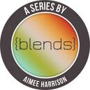 Blends Series by Aimee Harrison Designs