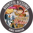 Bountiful Blessings by Aimee Harrison