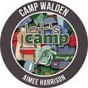 Camp Walden by Aimee Harrison Designs