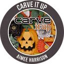 Carve It Up by Aimee Harrison Designs