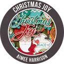 Christmas Joy by Aimee Harrison Designs