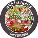 Hold the Pickles by Aimee Harrison