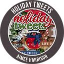 Holiday Tweets by Aimee Harrison Designs