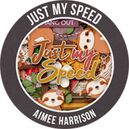Just My Speed by Aimee Harrison