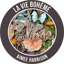 La Vie BohÃ¨me by Aimee Harrison Designs