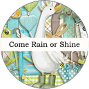 Come Rain or Shine by LouCee Creations
