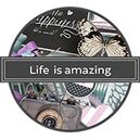 Life is Amazing by Valentina's Creations