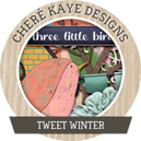 Tweet Winter by Chere Kaye Designs