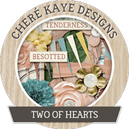 Two Of Hearts by Chere Kaye Designs
