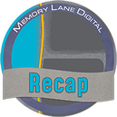 Recap by Memory Lane Digital