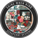 Shine When Kind by ScrapChat Designs