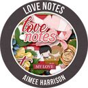 Love Notes by Aimee Harrison