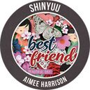 Shinyuu by Aimee Harrison Designs