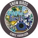 Snow Birds by Aimee Harrison Designs