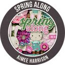 Spring Along by Aimee Harrison Designs