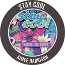 Stay Cool by Aimee Harrison Designs