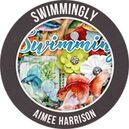 Swimmingly by Aimee Harrison Designs