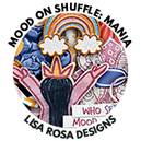 Mood on Shuffle: Mania by Lisa Rosa Designs