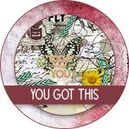 You Got This by The Urban Fairy