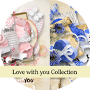 Love with you by Xuxper Designs