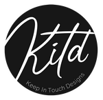 Keep in Touch Designs