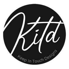 Keep in Touch Designs